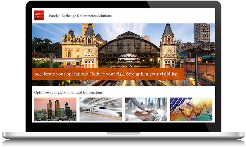 Wells Fargo Foreign Exchange E-Commerce Solutions microsite on a laptop